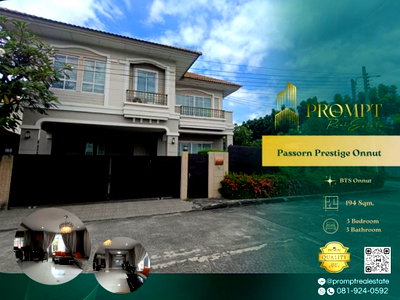 บ้านเดี่ยว ถนนสุขุมวิท : OP02085 - Passorn Prestige Onnut : BTS Onnut