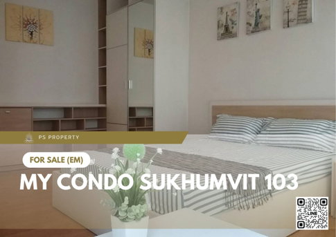 ขายด่วน 📍 My Condo Sukhumvit 103 📍 ห้องมุม ฟอร์และเครื่องใช้ไฟฟ้า ใกล้ bts อุดมสุข