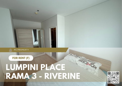 ให้เช่า ✨ Lumpini Place Rama 3 - Riverine ✨ เฟอร์นิเจอร์ และ เครื่องใช้ไฟฟ้าครบ ใกล้ BRT วัดด่าน 600 เมตร