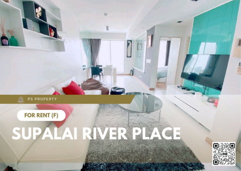 For Rent ✨ Supalai River Place ✨ Fully furnished with appliances, near BTS Krung Thon Buri.
