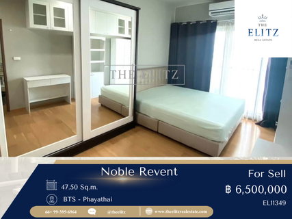 !! พร้อมขาย !! Noble Revent (โนเบิล รีเวนต์) ความสงบใจกลางพญาไทที่ใกล้ BTS/Airport Rail Link แค่ก้าวเดียว