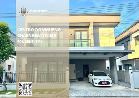 บ้านเดี่ยวให้เช่า 🔥 Centro Donmueng-Chaengwattana 🔥 4 ห้องนอน 4 ห้องน้ำ เฟอร์นิเจอร์ และ เครื่องใช้ไฟฟ้าครบ