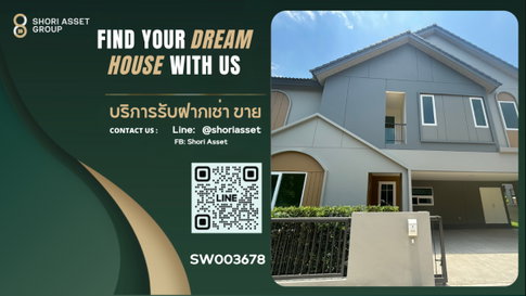เปิดขายโครงการใหม่ ใกล้มหาวิทยาลัยพายัพ Anasiri Payap By Sansiri -SW003678
