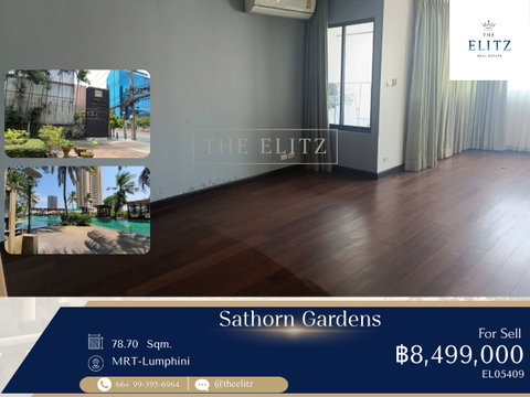 ✨For Sell | เชื่อมต่อไลฟ์สไตล์และความสะดวกสบายสูงสุด ที่ Sathorn Gardens
