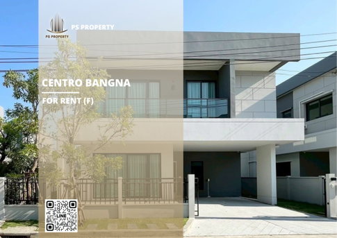 Detached house for rent 🔥 Centro Bangna 🔥 4 bedrooms, 4 bathrooms, fully furnished and equipped with appliances.