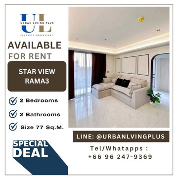 ( UL2606231 ) ✨Tel/Line 096-2479369✨ FORE RENT STAR VIEW 2 BEDROOMS SIZE 77 SQ.M. High Floor, Private Lift🌟