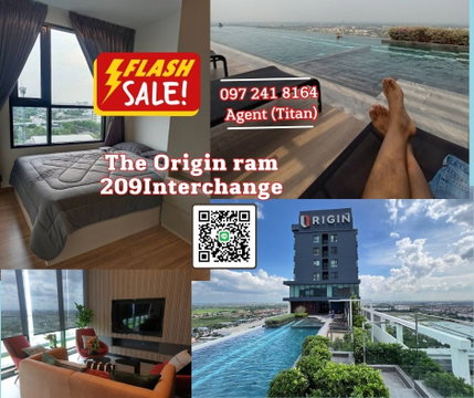 The Origin ram209 (One bed Plus ) ห้องสวยเฟอร์นิเจอร์เครื่องใชไฟฟ้าดี วิวสวย  ราคาพิเศษ