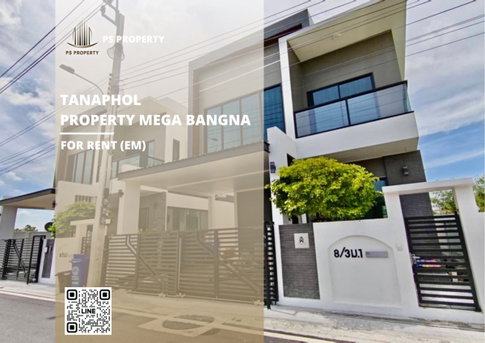 Detached house for rent ✨ Tanaphol Property Mega Bangna ✨ 4 bedrooms, 3 bathrooms; fully furnished and equipped with appliances.