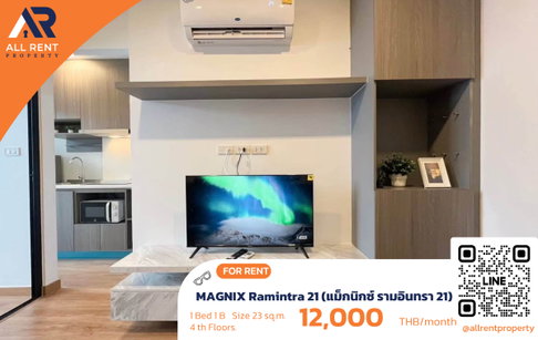 🔥 MAGNIX Ramintra 21, Brand New Room near MRT Lat Phrao, Only 12,000 THB ✨ Convenient Ramintra location,  Ready to move in! 🏙️