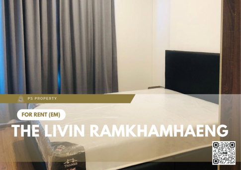ให้เช่า ✨ The Livin Ramkhamhaeng ✨ ใกล้ MRT Interchange ลำสาลี เฟอร์นิเจอร์ และ เครื่องใช้ไฟฟ้าครบ