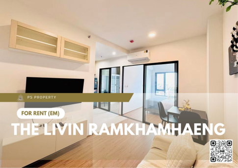 ให้เช่า 🔥 The Livin Ramkhamhaeng 🔥 เฟอร์นิเจอร์ และ เครื่องใช้ไฟฟ้าครบ ใกล้ MRT ลำสาลี