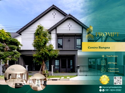 เช่าบ้านเดี่ยว สมุทรปราการ : CD03859 - Centro Bangna :  MegaBangna