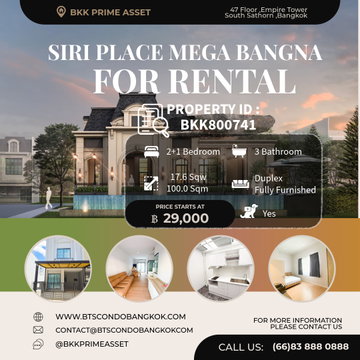 🌳🏡□■ Siri Place Mega Bangna Corner Plot 2+1 BR 3 BH Fully Furnished  with the best price for  Rental ■□🏡🌳