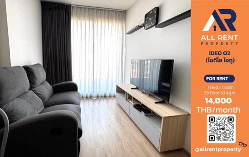 🔥 IDEO O2 ห้องสวย ชั้น 33 ใกล้ BTS บางนา เพียง 14,000 บาท/เดือน พร้อมเข้าอยู่! 🏙️✨