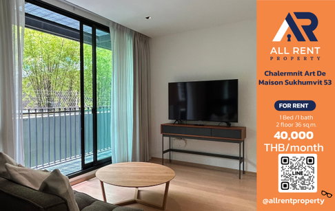 🔥 Luxury Condo ทองหล่อ! Chalermnit Art De Maison Sukhumvit 53 เพียง 40,000 บาท/เดือน พร้อมเข้าอยู่ 🏙️✨