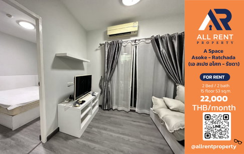 🔥 A Space Asoke - Ratchada ห้องใหญ่ 2 ห้องนอน 53 ตร.ม. ใกล้ MRT พระราม 9 เพียง 22,000 บาท/เดือน พร้อมเข้าอยู่! 🏙️✨