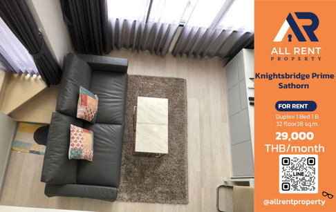 🔥 Knightsbridge Prime Sathorn ห้อง Duplex ชั้น 32 วิวเมือง ใกล้ BTS ช่องนนทรี เพียง 29,000 บาท/เดือน พร้อมเข้าอยู่! 🏙️🚆