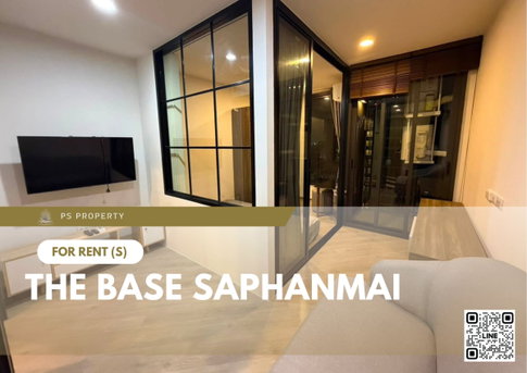 For Rent 🔥 The Base Saphanmai 🔥 Fully furnished and equipped with appliances; near BTS Saphan Mai.
