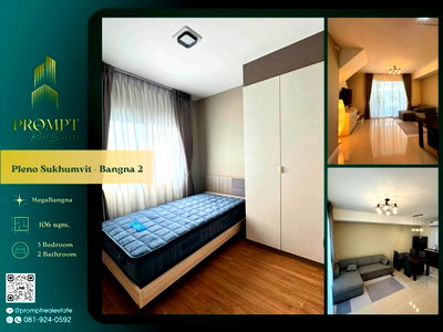 เช่าบ้านเดี่ยว สมุทรปราการ : OP02162 - Pleno Sukhumvit - Bangna 2 : MegaBangna