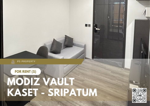 ให้เช่า ✨ MODIZ VAULT Kaset - Sripatum ✨ เฟอร์นิเจอร์ และ เครื่องใช้ไฟฟ้าครบ ติด ม.เกษตร ใกล้ ม.ศรีปทุม