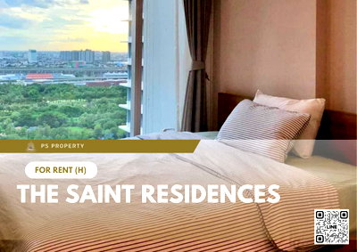 คอนโดให้เช่า : ให้เช่า ✨ The Saint Residences ✨ เฟอร์นิเจอร์ และ เครื่องใช้ไฟฟ้าครบ ใกล้ BTS ห้าแยกลาดพร้าว