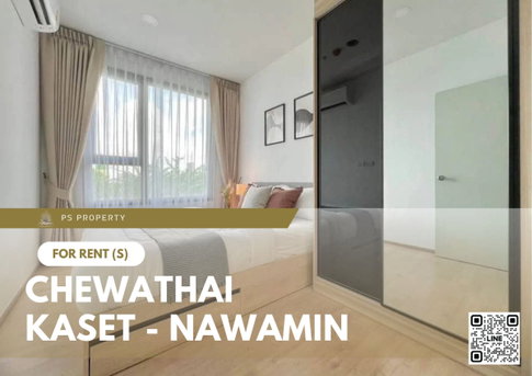 ให้เช่า 📍 Chewathai Kaset - Nawamin 📍 เฟอร์นิเจอร์ และ เครื่องใช้ไฟฟ้าครบ ใกล้ Central ลาดพร้าว