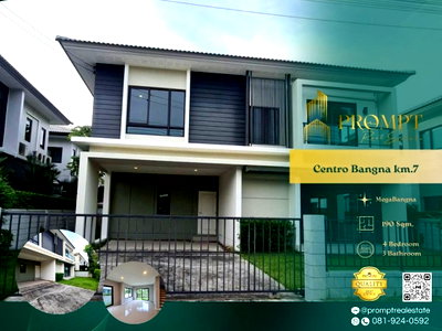 บ้านเดี่ยวให้เช่า : CD03867 - Centro Bangna km.7 :  MegaBangna 