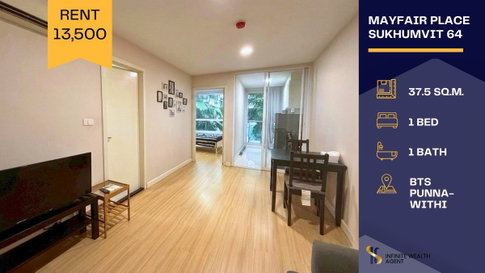 ⚡ลดจาก 14,000 เหลือ 13,500! Mayfair Place สุขุมวิท 64 1นอน 37.5ตร.ม. | 🌳สงบ ใกล้ BTS ปุณณวิถี ✨ทักด่วน นัดชมฟรี!📲