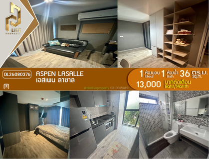 รูปภาพ DL26080376 ให้เช่าคอนโด เอสเพน ลาซาล เฟส เอ (Aspen Lasalle Phase A) ใกล้ MRT ศรีลาซาล พร้อมเข้าอยู่ โทรด่วน 0653619502 LineID @952jdxxk