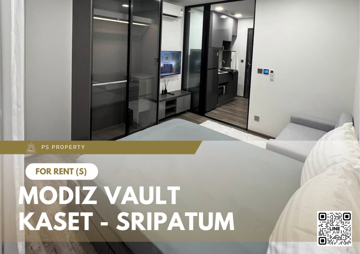 ให้เช่า ✨ MODIZ VAULT Kaset - Sripatum ✨ เฟอร์นิเจอร์ และ เครื่องใช้ไฟฟ้าครบ ติด ม.เกษตร ใกล้ ม.ศรีปทุม