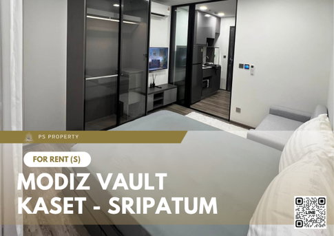 ให้เช่า ✨ MODIZ VAULT Kaset - Sripatum ✨ เฟอร์นิเจอร์ และ เครื่องใช้ไฟฟ้าครบ ติด ม.เกษตร ใกล้ ม.ศรีปทุม