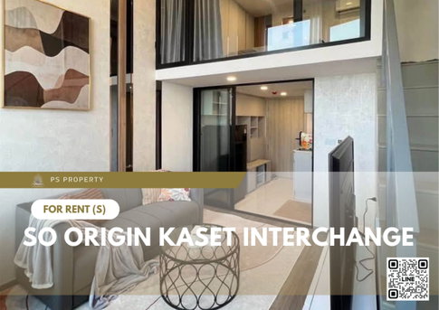 ให้เช่า ✨ SO ORIGIN KASET INTERCHANGE ✨ เฟอร์นิเจอร์ และ เครื่องใช้ไฟฟ้าครบ ใกล้ BTS ม.เกษตรฯ