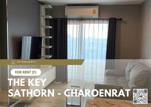 ให้เช่า ✨ The Key Sathorn - Charoenrat ✨2 ห้องนอน 2 ห้องน้ำ เฟอร์นิเจอร์ และ เครื่องใช้ไฟฟ้าครบ ใกล้ห้าง Terminal พระราม 3
