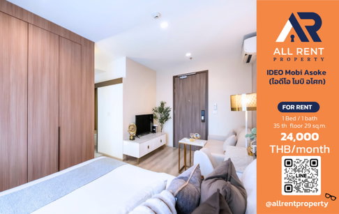 🔥 IDEO Mobi Asoke, Studio room on the 35th floor, 29 sq.m., stunning city view, near MRT Rama 9–Phetchaburi, only 24,000 THB/month! 🏙️✨